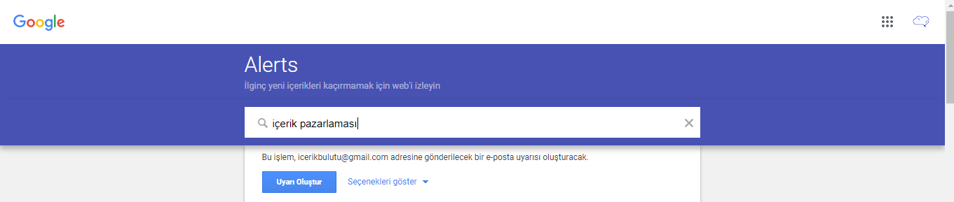 google alerts uyarı oluşturma