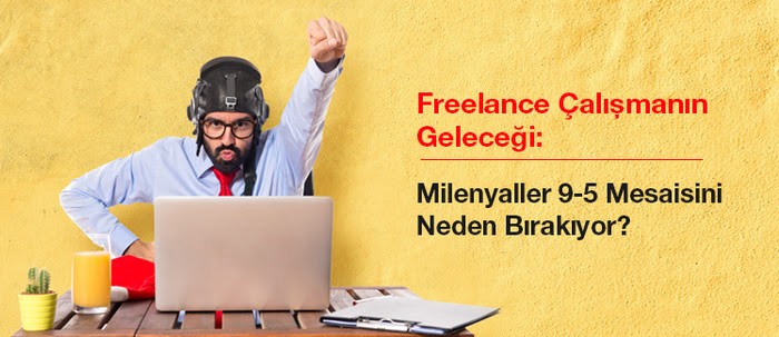 Freelance serbest çalışma