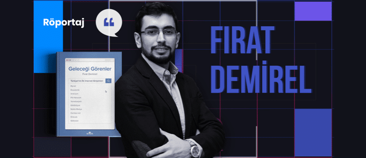 fırat demirel röportaj
