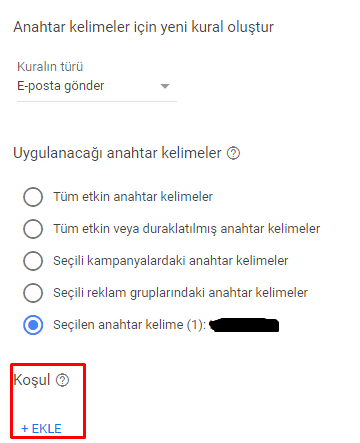 anahtar kelime uyarı için kosul olusturma
