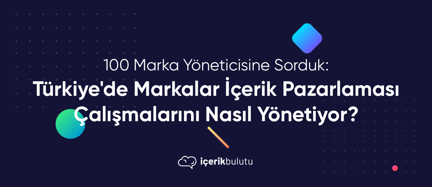 türkiyede içerik pazarlaması