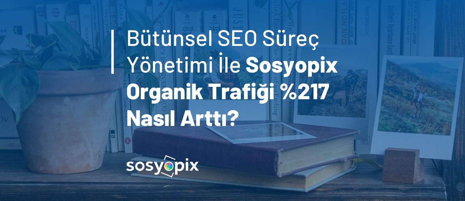 sosyopix seo case study
